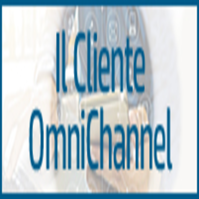 Il Cliente OmniChannel