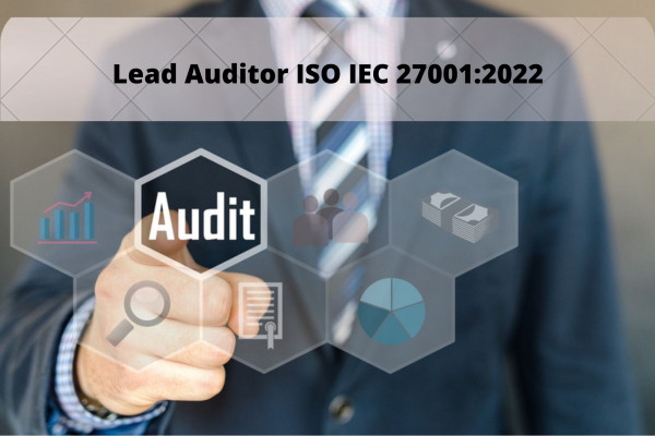 Lead Auditor ISO IEC 27001:2022